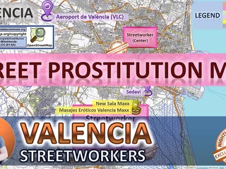 Valencia, Spain, Sexual congress Map, Ride herd on hint at Map, Public, Outdoor, Real, Reality, Rub-down Parlours, Brothels, Whores, BJ, DP, BBC, Callgirls, Bordell&